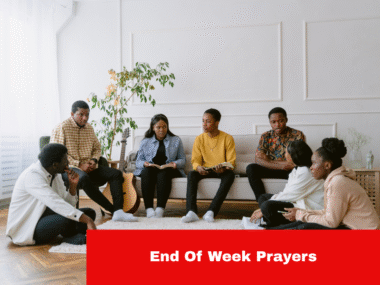End Of Week Prayers​