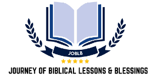 Journey Of Biblical Lessons & Blessings