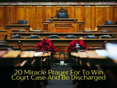 Miracle Prayer For To Win Court Case And Be Discharged