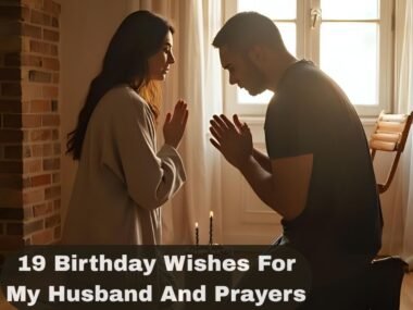 Birthday Wishes For My Husband And Prayers​