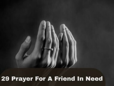 Prayer For A Friend In Need