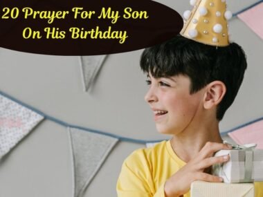 Prayer For My Son On His Birthday