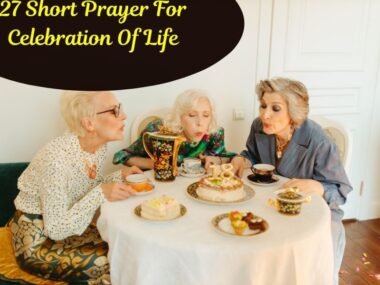 Short Prayer For Celebration Of Life