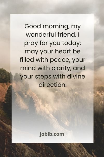 Good Morning Message To My Friend With Prayer