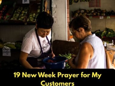 New Week Prayer for My Customers​